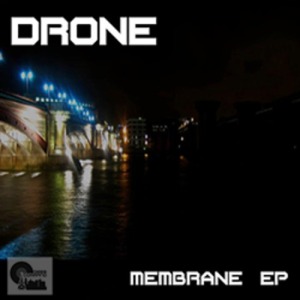 Drone - Membrane EP